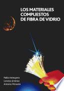 Libro Los materiales compuestos de fibra de vidrio