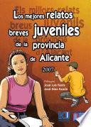 Libro Los mejores relatos breves juveniles de la provincia de Alicante 2007