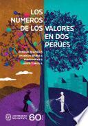 Libro Los números de los valores en dos Perúes