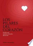 Libro Los pilares del corazón