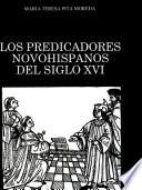 Libro Los predicadores novohispanos del siglo XVI