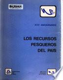 Los recursos pesqueros del pais