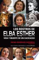 Libro Los rostros de Elba Esther