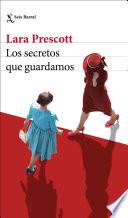 Libro Los secretos que guardamos