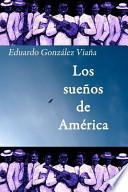 Libro Los suenos de America / The Dreams of America