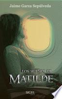 Libro Los Sueños de Matilde