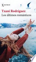 Los últimos románticos