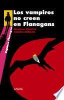 Libro Los vampiros no creen en Flanagans