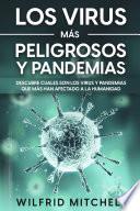 Los Virus más Peligrosos y Pandemias
