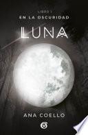 Luna: En la oscuridad / Moon