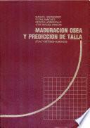 Libro Maduración Osea y Predicción de Talla