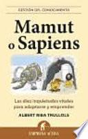 Mamut o sapiens / Mammoth or Sapiens