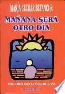Mañana será otro día