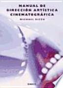 Libro Manual de dirección artística cinematográfica