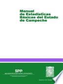 Manual de Estadísticas Básicas del Estado de Campeche