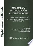 Manual de Introducción al Derecho Civil. Grados en administración de empresas, economía y finanzas y contabilidad
