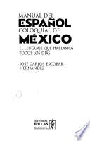 Libro Manual del español coloquial de México