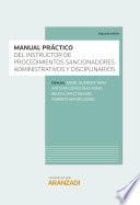 Libro Manual práctico del instructor de los procedimientos sancionadores administrativos y disciplinarios