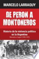 Libro Marcados a fuego 2 (1945-1973). De Perón a Montoneros