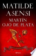 Libro Martín Ojo de Plata