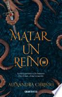 Libro Matar un reino