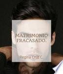 Libro MATRIMONIO FRACASADO.