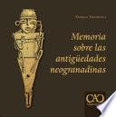 Libro Memoria sobre las antigüedades neogranadinas