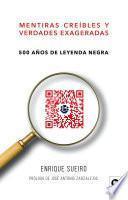 Libro Mentiras creíbles y verdades exageradas