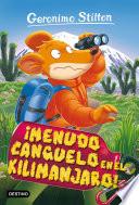 Libro ¡Menudo canguelo en el Kilimanjaro!