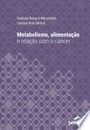 Libro Metabolismo, alimentação e relação com o câncer