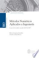 Libro Métodos numéricos aplicados a Ingeniería