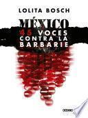 México: 45 voces contra la barbarie