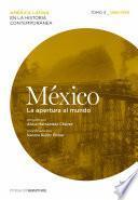 Libro México. La apertura al mundo. Tomo 3 (1880-1930)