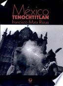 Libro México Tenochtitlan