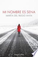 Mi nombre es Sena