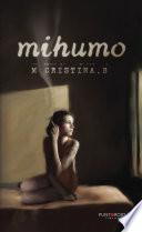 Libro Mihumo