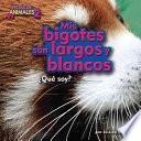 Libro MIS Bigotes Son Largos y Blancos (Red Panda)