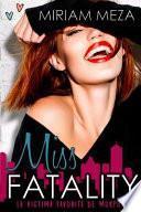 Miss Fatality