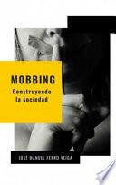 Libro MOBBING - CONSTRUYENDO LA SOCIEDAD