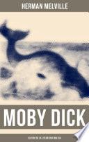 Moby Dick (Clásico de la literatura inglesa)