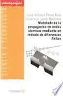 Libro Modelado de la propagación de ondas sísmicas mediante un método de diferencias finitas