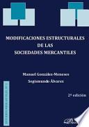Libro Modificaciones estructurales de las sociedades mercantiles