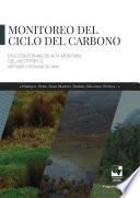 Libro Monitoreo del ciclo del carbono en Ecosistemas de alta montaña del neotrópico