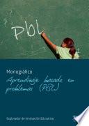 Libro Monográfico Aprendizaje Basado en Problemas (PBL)