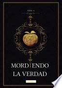 Libro Mordiendo la verdad