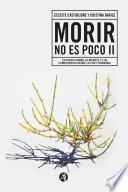 Libro Morir no es poco II