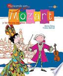 Mozart y La flauta mágica