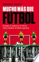 Libro Mucho más que fútbol