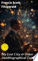 Libro My Lost City & Other Autobiographical Essays