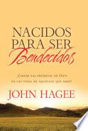 Libro Nacidos Para Ser Bendecídos